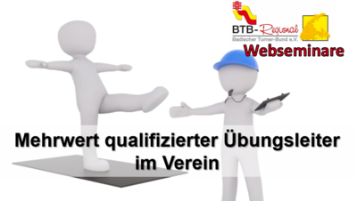 zwei Männchen, Logo BTB-Regional und Schriftzug: Mehrwert qualifizierter Übungsleiter im Verein